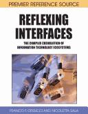 Reflexing interfaces the complex coevolution of information technology ecosystems