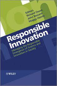 Responsible innovation managing the responsible emergence of science and innovation in society