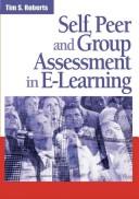 Self, peer, and group assessment in e-learning
