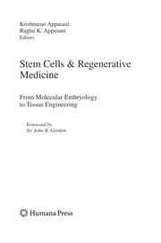Stem cells & regenerative medicine From molecular embryology to tissue engineering