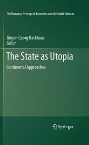 The State as Utopia Continental Approaches