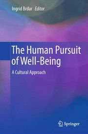 The human pursuit of well-being a cultural approach
