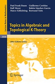 Topics in algebraic and topological K-theory