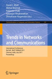 Trends in network and communications international conferences, NeCOM, WeST, WiMoN 2011, Chennai, India, July 15-17, 2011. Proceedings
