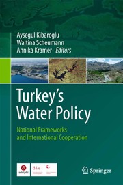 Turkey's water policy national frameworks and international cooperation