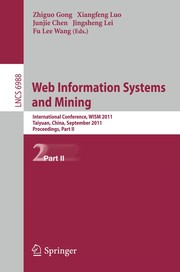 Web information systems and mining international conference, WISM 2011, Taiyuan, China, September 24-25, 2011, proceedings. Part II