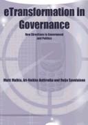 eTransformation in governance new directions in government and politics