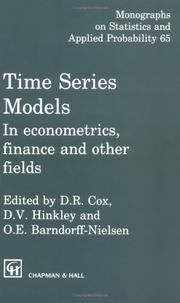 Time series models in econometrics, finance and other fields