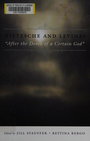 Nietzsche and Levinas "after the death of a certain God"