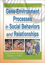 Gene-environment processes in social behaviors and relationships