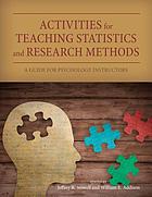 Activities for teaching statistics and research methods a guide for psychology instructors