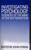 Investigating psychology sciences of the mind after Wittgenstein