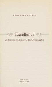 Excellence inspiration for achieving your personal best