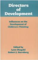 Directors of development influences on the development of children's thinking