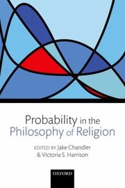 Probability in the philosophy of religion