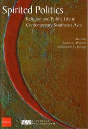 Spirited politics religion and public life in contemporary southeast Asia