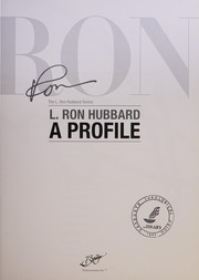 L. Ron Hubbard a profile.