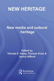 New heritage new media and cultural heritage