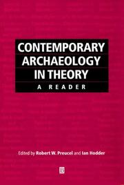 Contemporary archaeology in theory [a reader]
