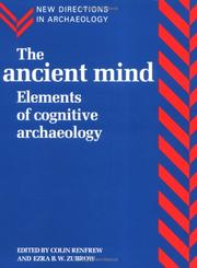 The Ancient mind elements of cognitive archaeology