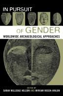 In pursuit of gender worldwide archaeological approaches