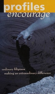 Profiles encourage ordinary Filipinos making an extraordinary difference