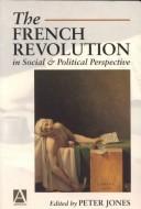 The French Revolution in social and political perspective