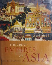 The great empires of Asia
