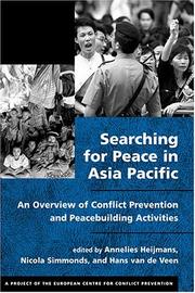 Searching for peace in Asia Pacific an overview of conflict prevention and peacebuilding activities
