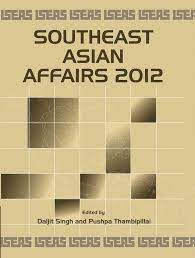Southeast Asian affairs 2012.