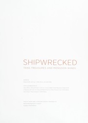 Shipwrecked Tang treasures and monsoon winds