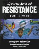 Generations of resistance East Timor