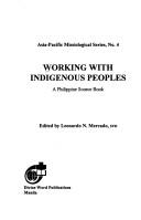 Working with indigenous peoples a Philippine source book