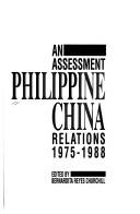 An assessment Philippine-China relations, 1975-1988