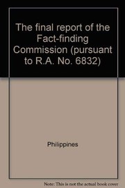 The final report of the Fact-Finding Commission pursuant to R.A. No. 6832.