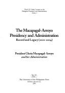 The Macapagal-Arroyo presidency and administration record and legacy (2001-2004) : Gloria Macapagal-Arroyo and her administration