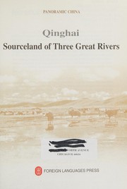 Qinghai sourceland of three great rivers.