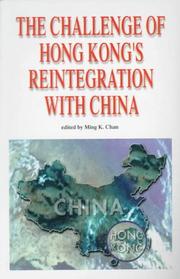 The Challenge of Hong Kong's reintegration with China