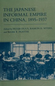 The Japanese informal empire in China, 1895-1937