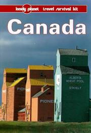 Canada a Lonely Planet travel survival kit