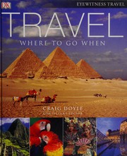 Travel where to go when