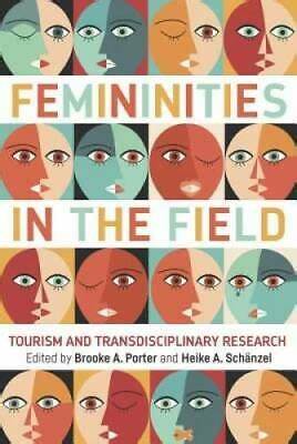 Femininities in the field tourism and transdisciplinary research