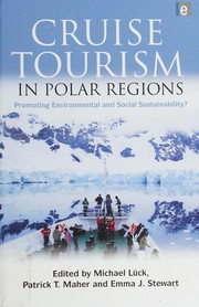 Cruise tourism in polar regions promoting environmental and social sustainability