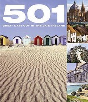 501 great days out in the UK & Ireland.