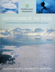 Smithsonian at the poles contributions to International Polar Year science