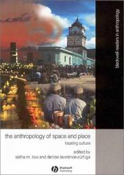 The Anthropology of space and place locating culture