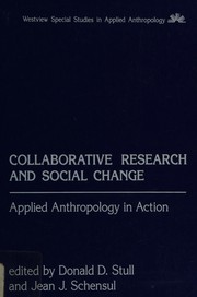 Collaborative research and social change applied anthropology in action