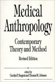 Medical anthropology contemporary theory and method