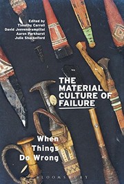 The material culture of failure when things do wrong
