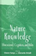 Nature knowledge ethnoscience, cognition, and utility